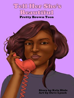 cover image of Tell Her She's Beautiful Pretty Brown Teen